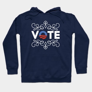 VOTE sign with hope gate of Obama Hoodie